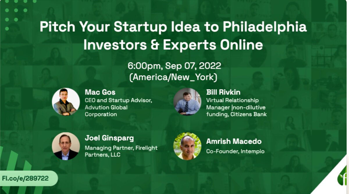Founder Institute event banner: Pitch Your Startup Idea to Philadelphia Investors and Experts, featuring Mac Gos with investors from Citizens Bank, Firelight Partners and Intempio